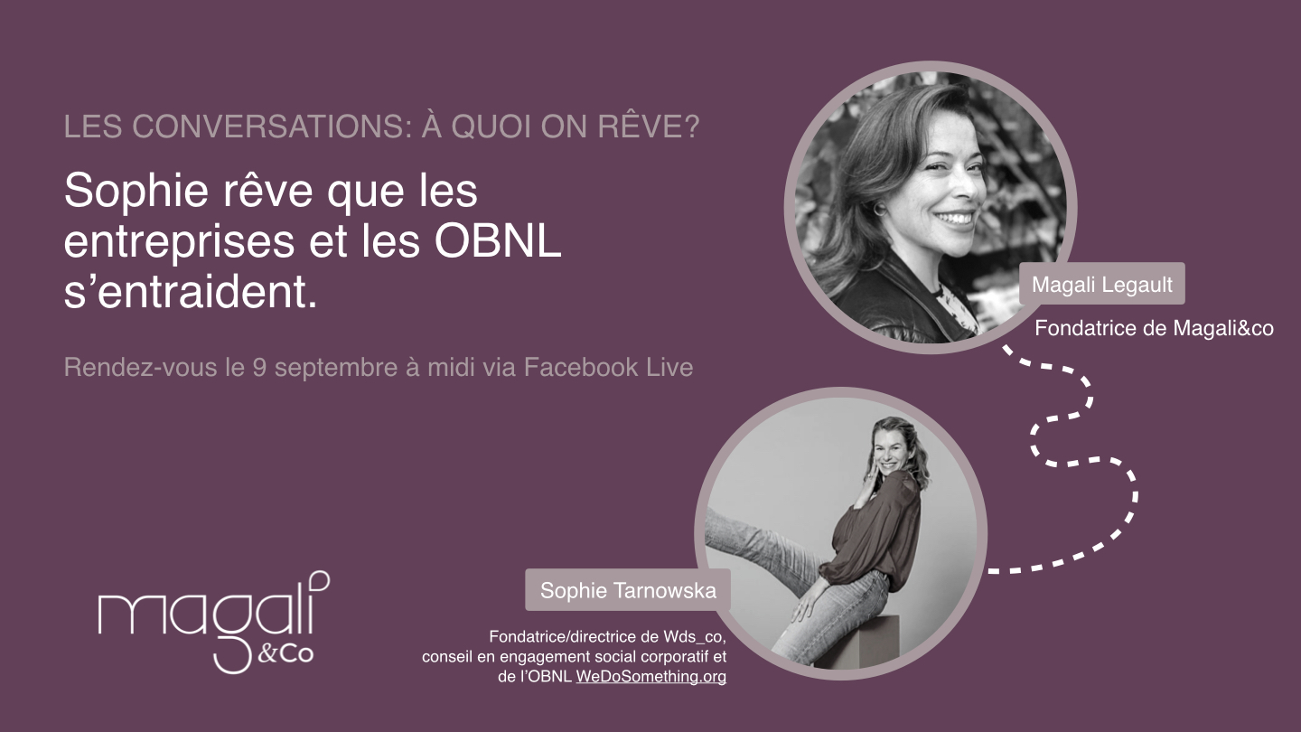 Sophie Tarnowska 9 septembre: L'entraide entre entreprises et OBNL